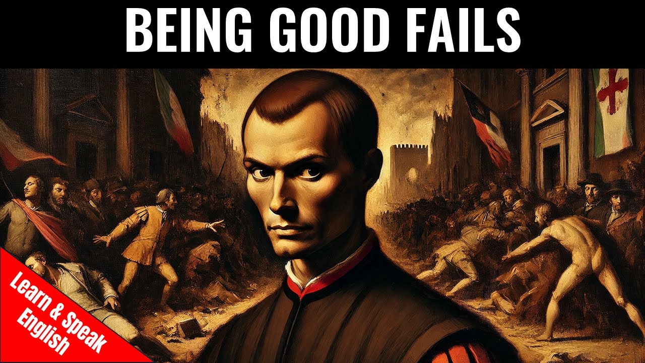 Why Being Good Can Destroy You || Machiavelli’s Dark Truth About Power