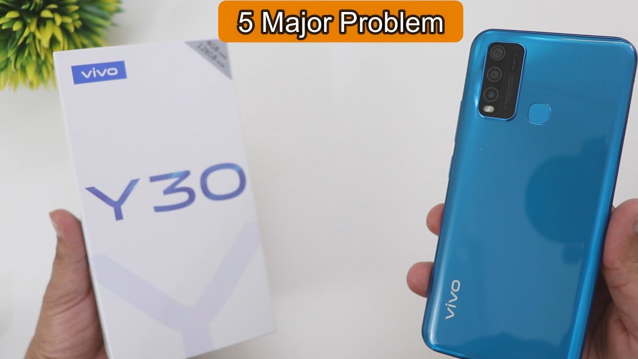Vivo Y30 Unboxing Detail Review 5 Major Problem In HINDI !!
