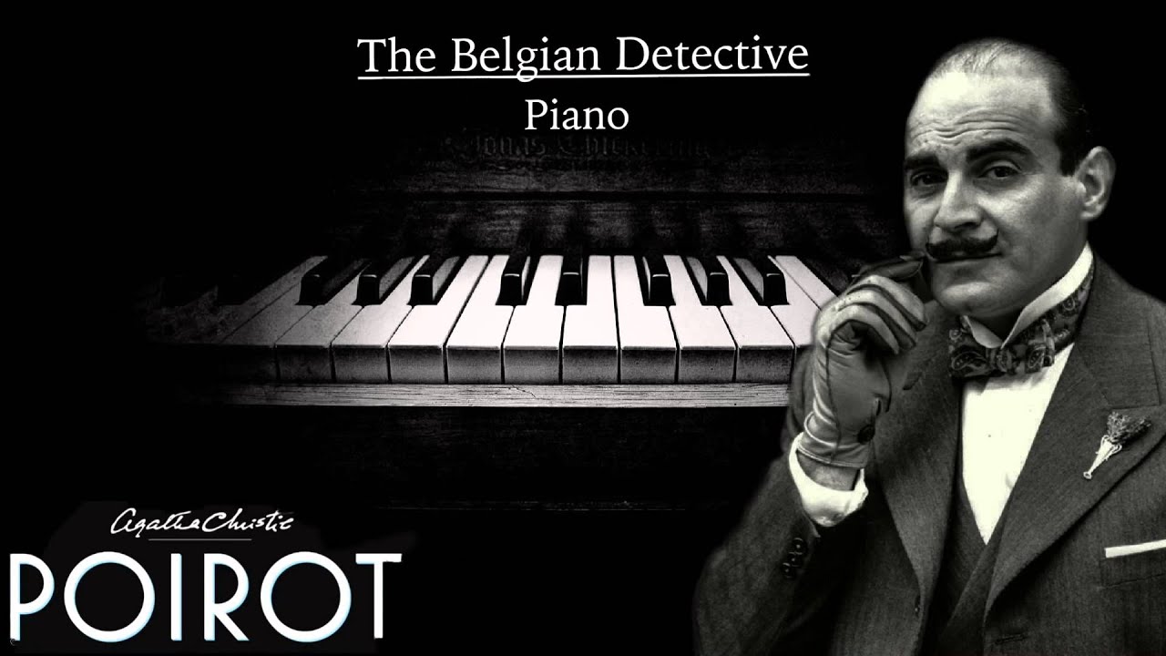 The Belgian Detective/From Poirot TV serie/ Piano arrangement + partition