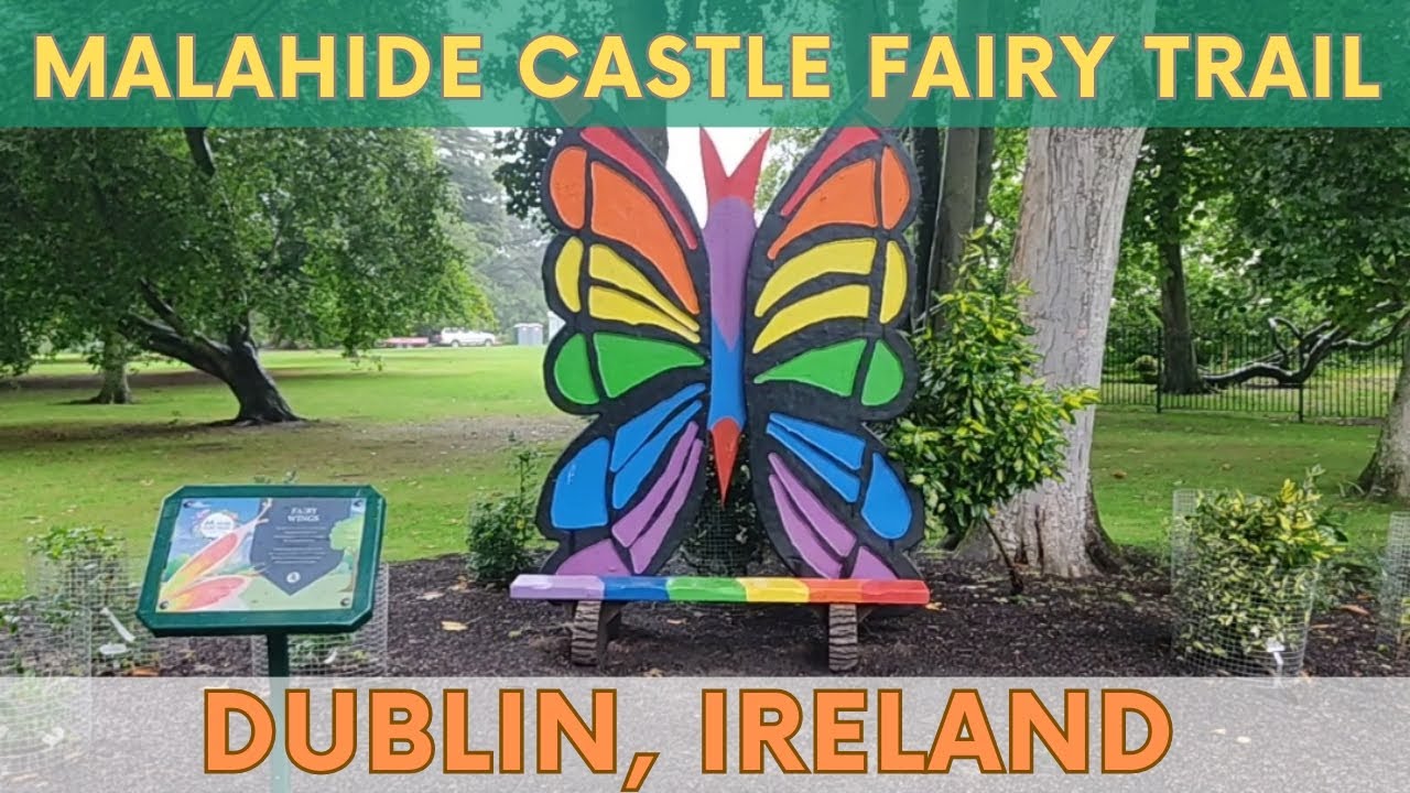 Malahide Castle Fairy Trail | Dublin | Ireland | Travel n'Explore Ireland | Explore with Relaxation