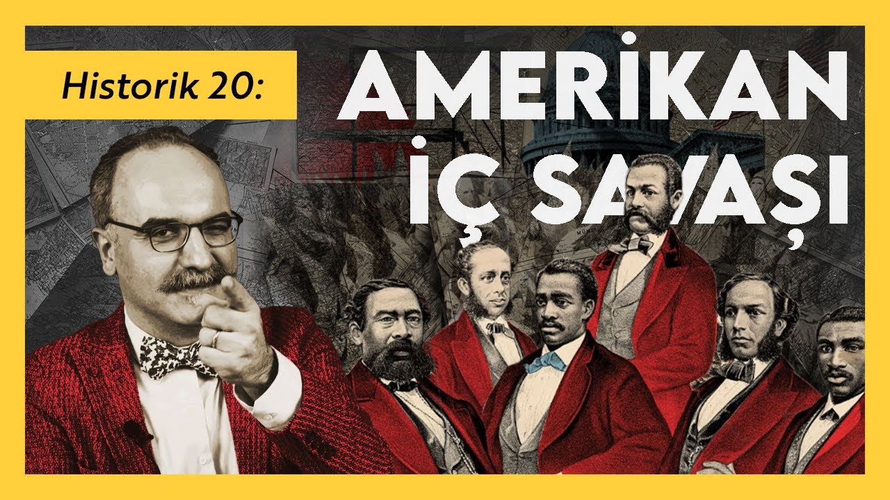 Amerikan İç Savaşı / Emrah Safa Gürkan - Historik 20