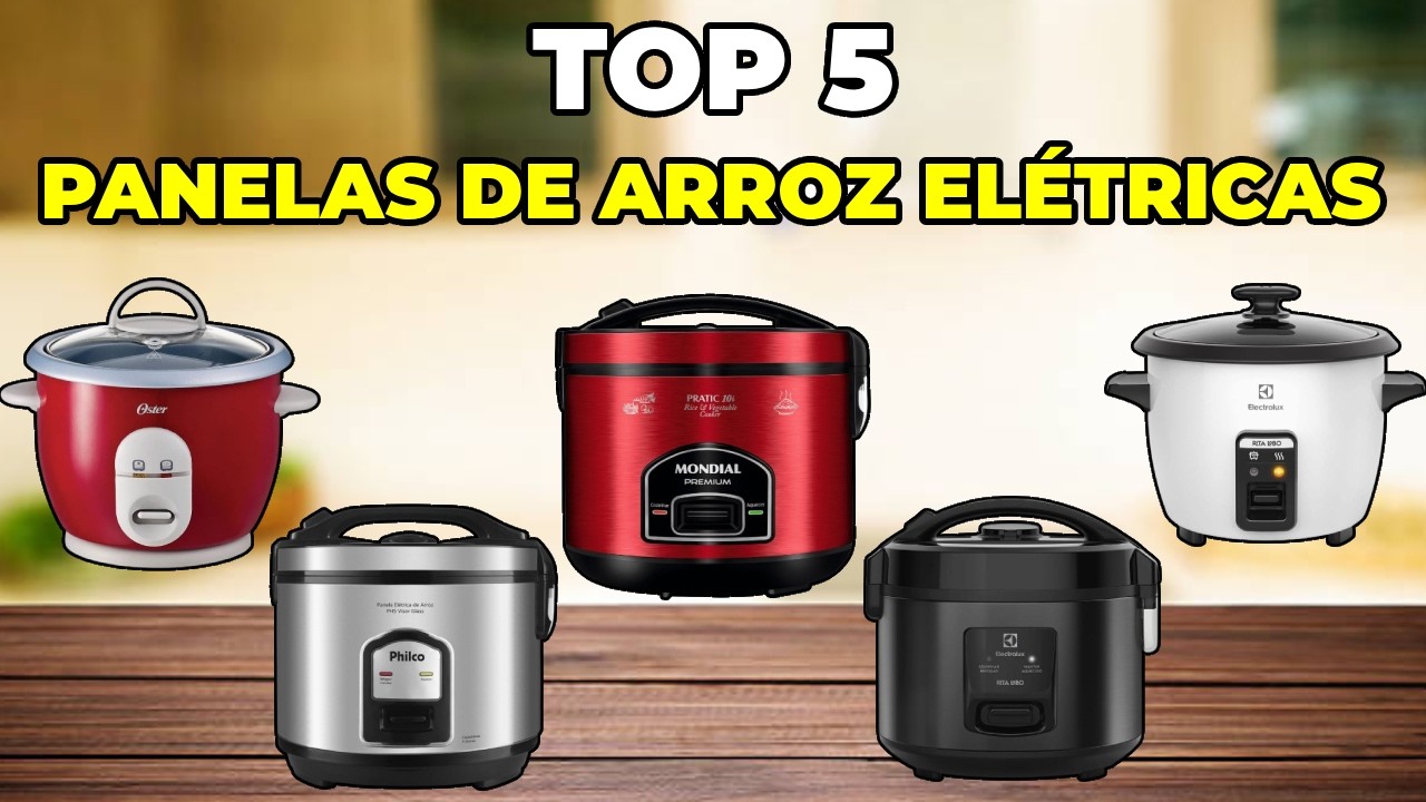 Guia 5 Melhor Panela Elétrica de Arroz 2025: Qual a Melhor Panela de Arroz Elétrica?