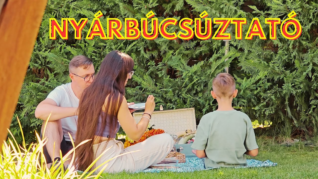 Nyárbúcsúztató - a nyár legemlékezetesebb pillanatai