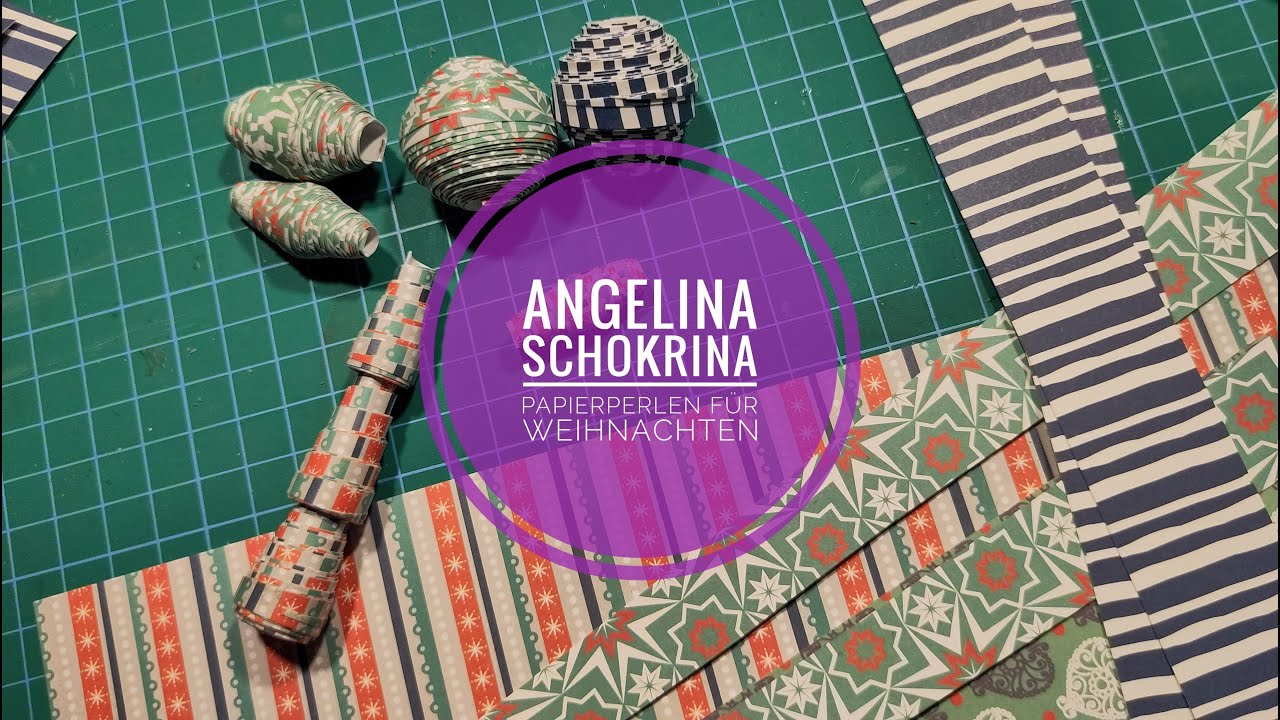 Papierperlen für Weihnachten   Tutorial Folge 2