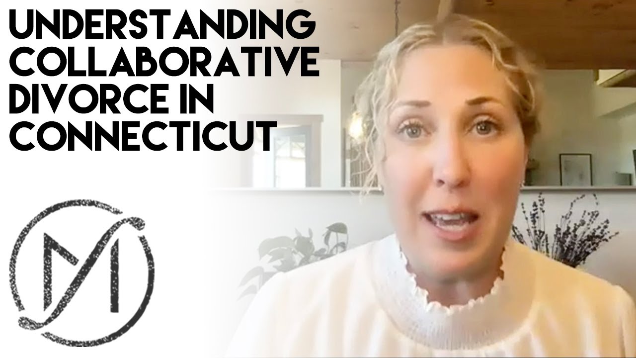 Understanding Collaborative Divorce in Connecticut