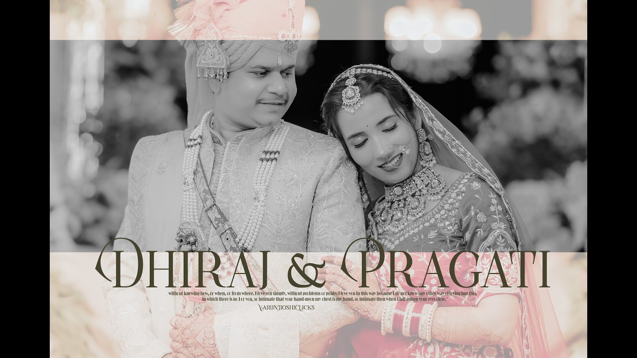 Wedding Highlights 2026 | Dhiraj & Pragati | 4K Video | VARUNJOSHICLICKS