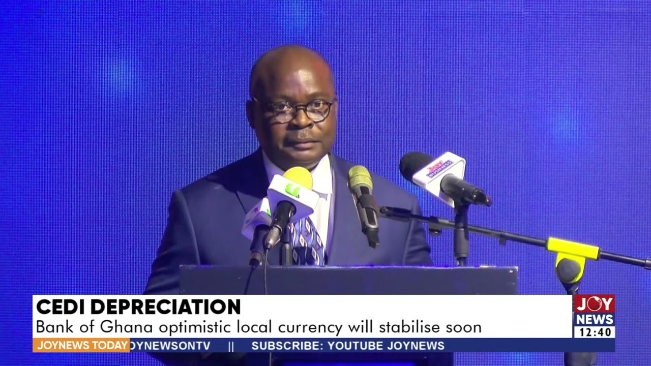 Cedi Depreciation: Bank of Ghana optimistic local currency will stabilise soon