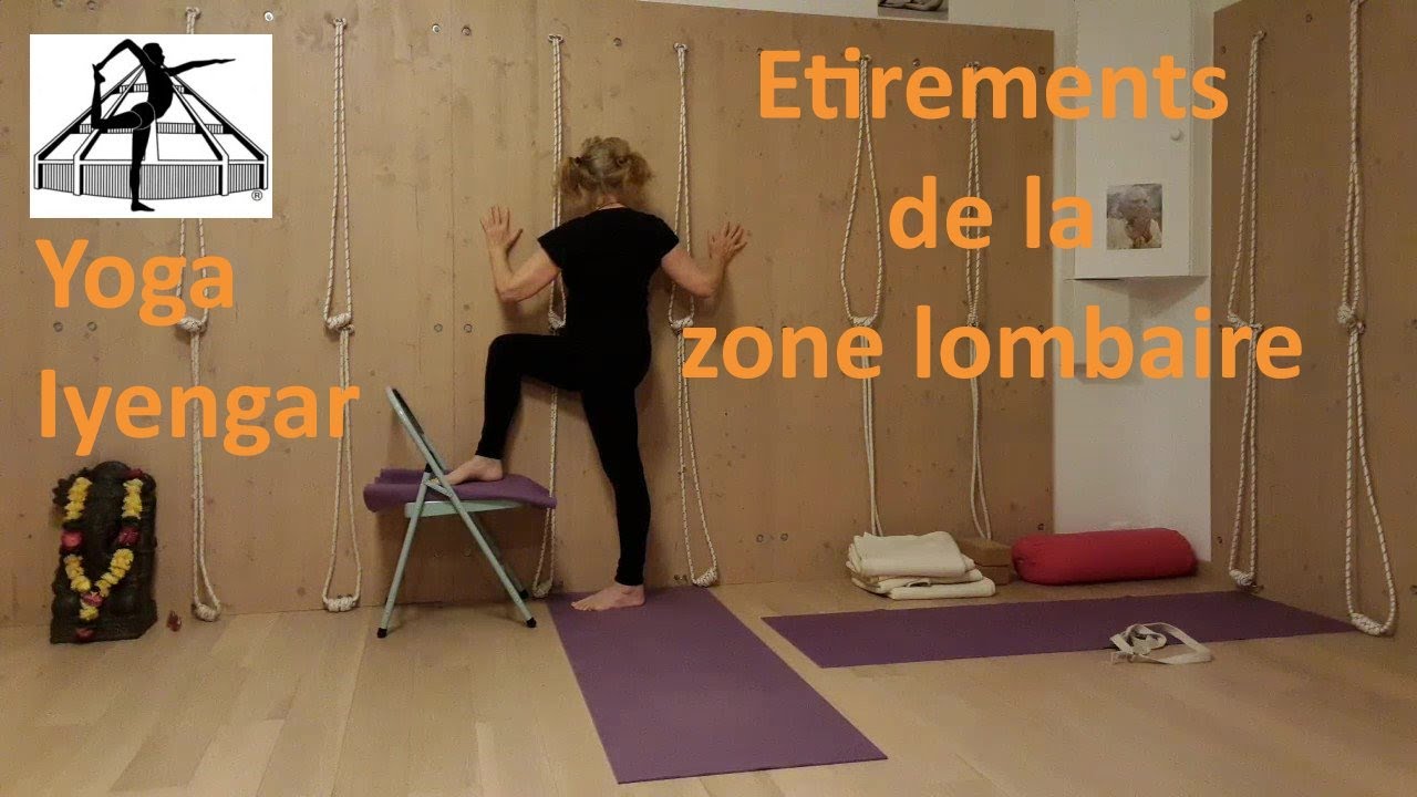 Yoga Iyengar™. Etirements de la zone lombaire