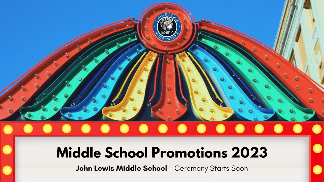 John Lewis Middle School 8th Grade Promotion Ceremony 2023