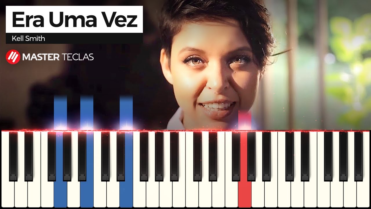 Era Uma Vez - Kell Smith | Piano Tutorial