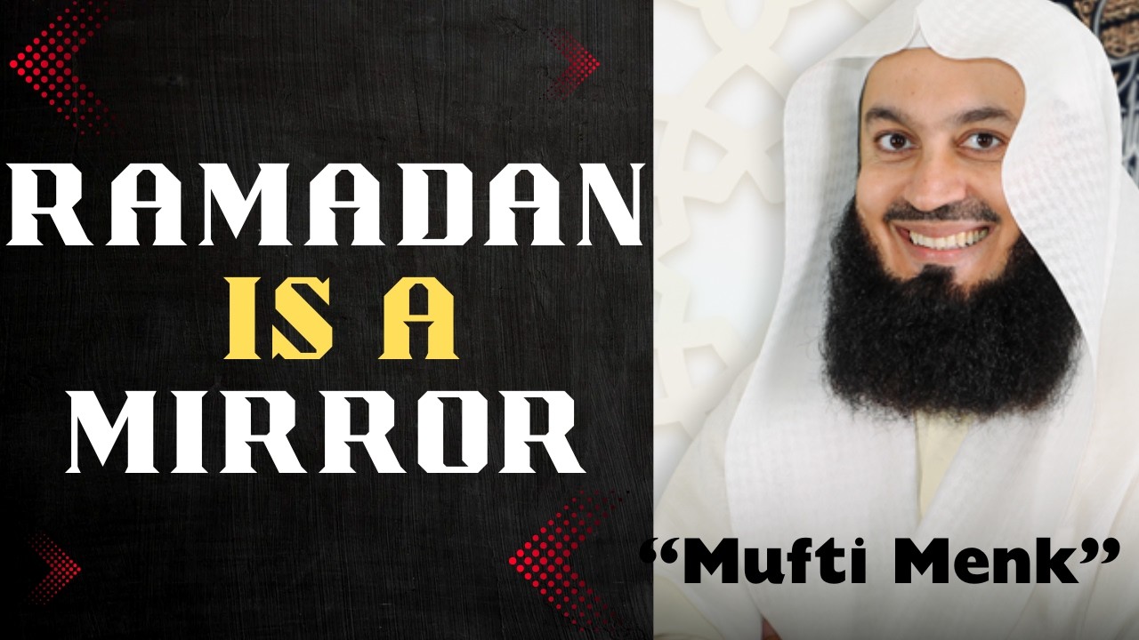 Ramadan Is a Mirror — It Shows You Who You Really Are | Deep Ramadan Reminder