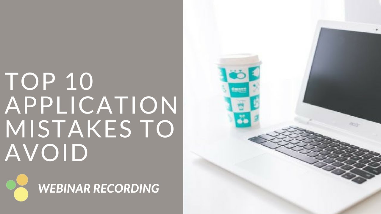 Top 10 Application Mistakes to Avoid
