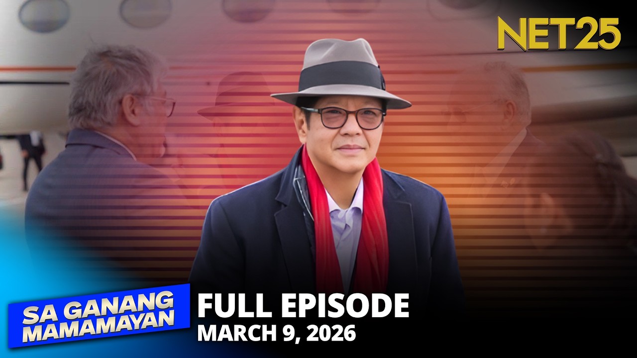 Sa Ganang Mamamayan - March 9, 2026