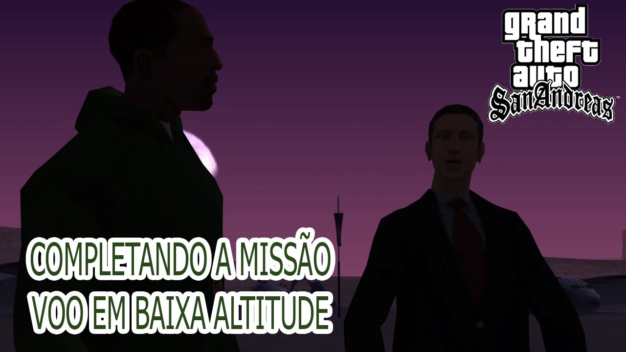 🔪Completando a missão Voo em baixa altitude | GTA San Andreas