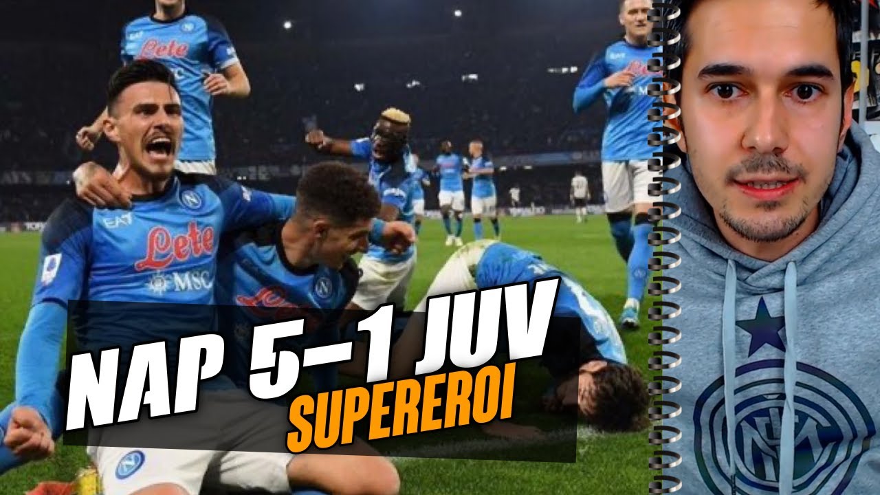 SUPEREROI 😱 IL NAPOLI HA DISTRUTTO JUVE E CAMPIONATO‼️ NAPOLI-JUVENTUS 5-1