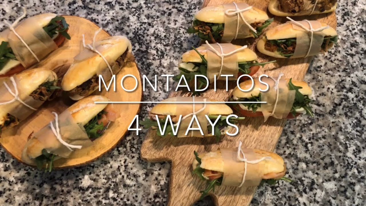 Montaditos four ways