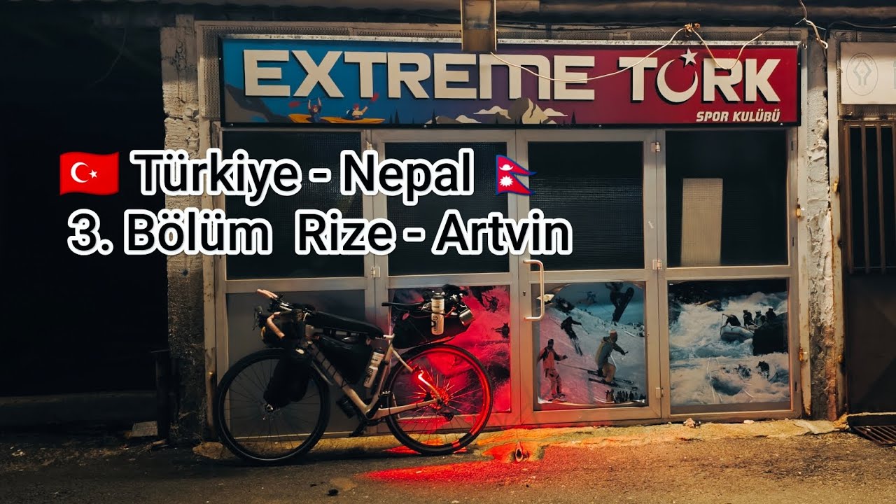 🇹🇷 Türkiye - Nepal 🇳🇵 Bisiklet Turu 3. Bölüm #bikepackinggravel #gravel #bike #bikepacking #bisiklet