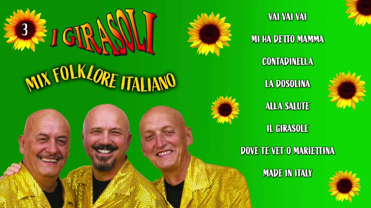 I Girasoli - Mix Folklore Italiano 3