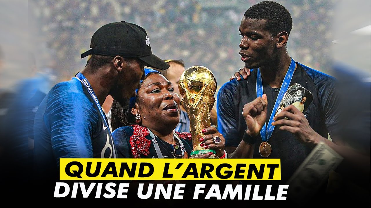 Pogba Maraboute Mbappé : Quand l’argent divise une famille
