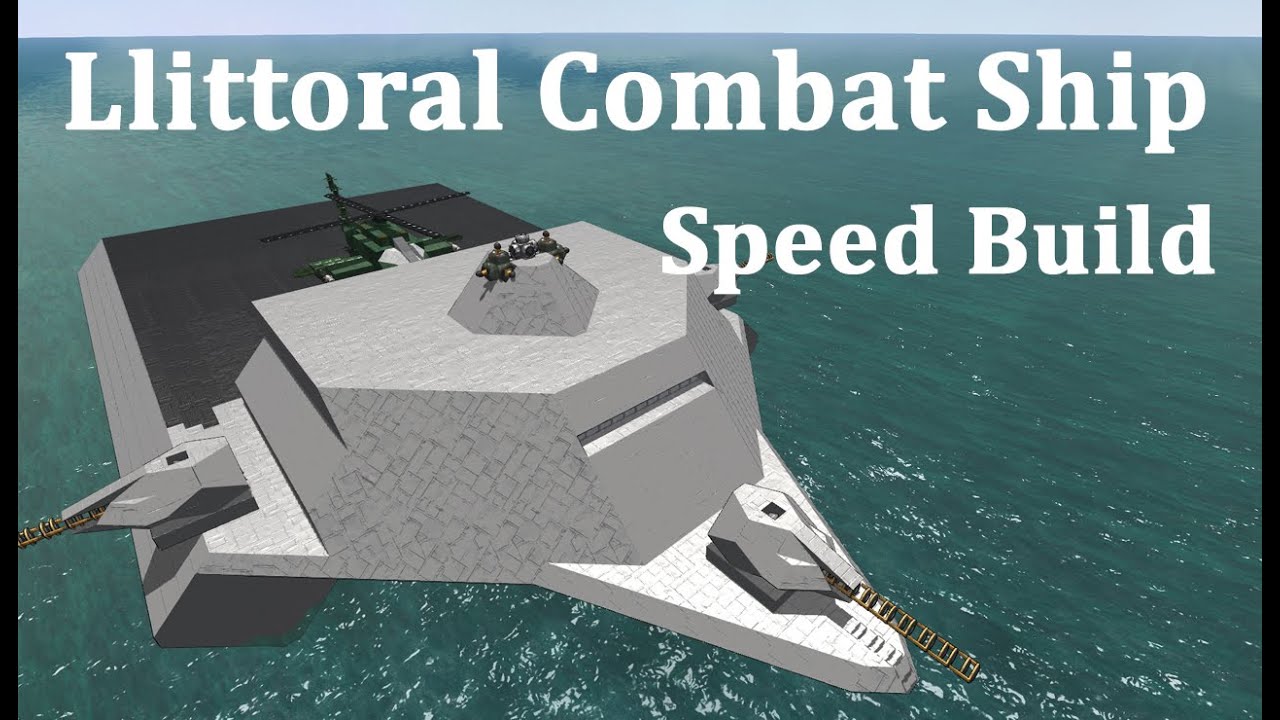 Littoral Combat Ship Speed Build | From The Depths