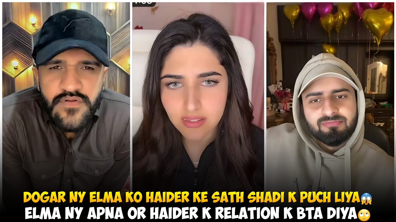 Dogar Ny Elma Ko Haider Ke Sath Shadi k Puch Liya | Elma Ny Apna Or Haider k Relation Bta Diya
