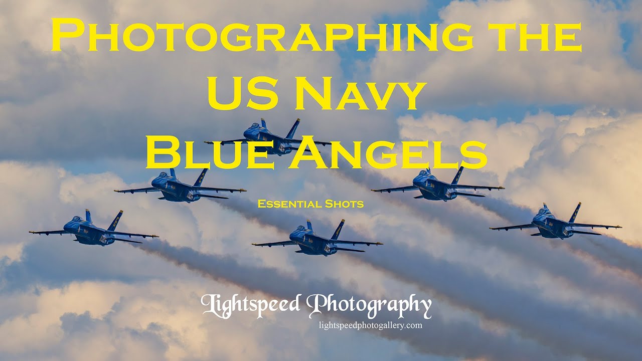 Photographing the US Navy Blue Angels