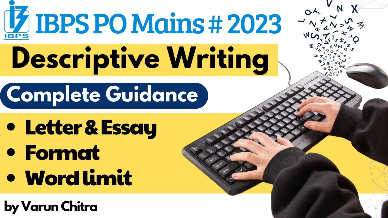 Descriptive Writing for IBPS PO Mains | Essay and Letter Topics | How to write Essay & Letter tips