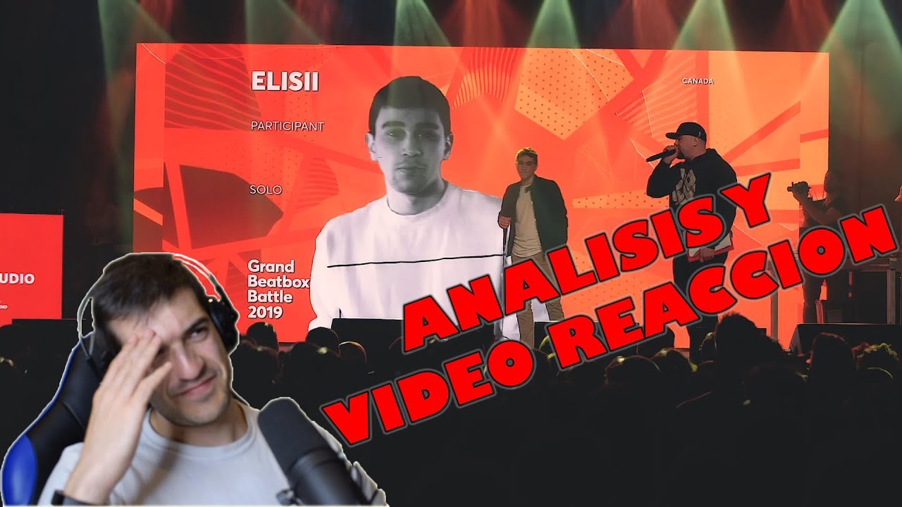 Eliminatoria Elisii GBB 2019 | Videoreaccion y analisis de la GBB 2019 | Orodreth