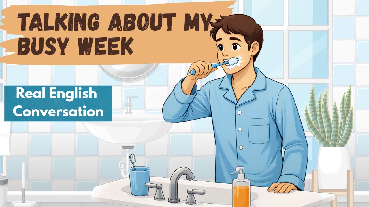 Talking About Your Busy Week (B1 Listening | Practice) English for Daily Life