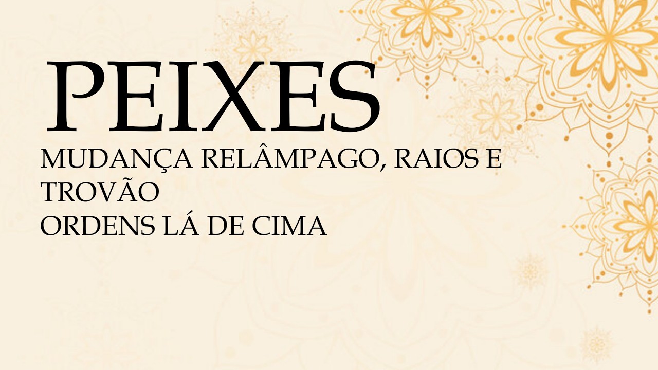 🪄PEIXES🪄UM PRESENTE DOS CÉUS, A GRANDE MUDANÇA, AMOR PRÓPRIO E PUREZA