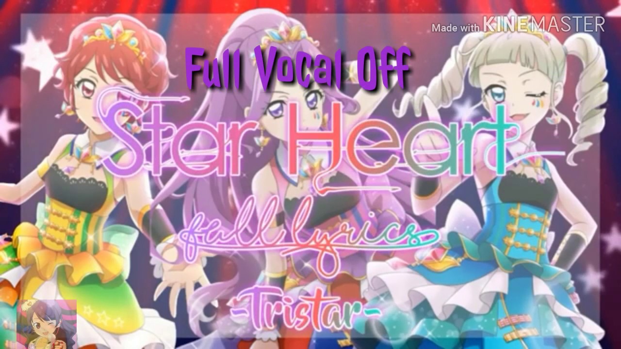 [ Full Vocal off & Lyrics ] Star Heart ! Aikatsu