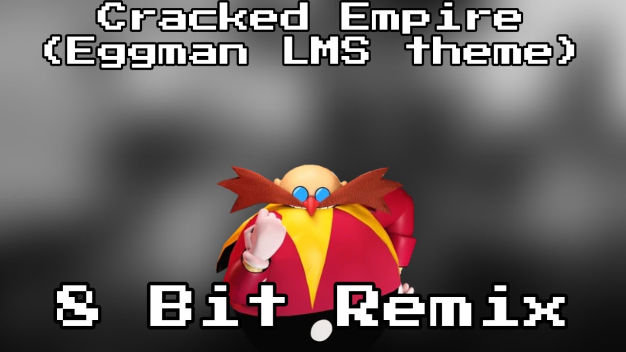 Outcome Memories | Cracked Empire (Eggman LMS theme) | 8 bit remix