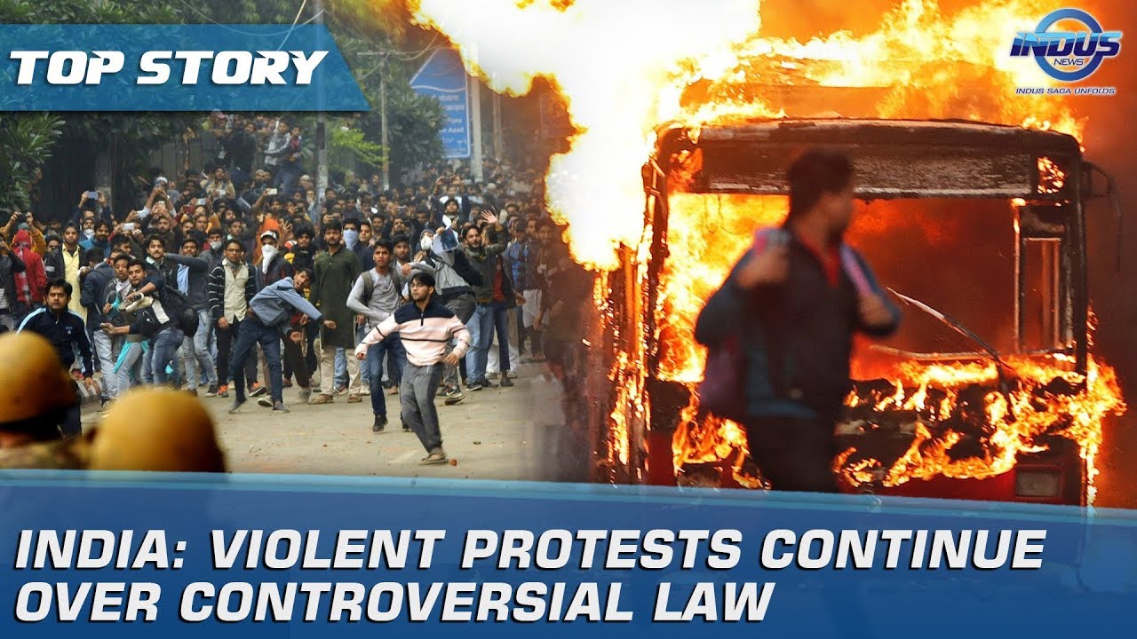 India: Violent Protests Continue Over Controversial Law | Indus News