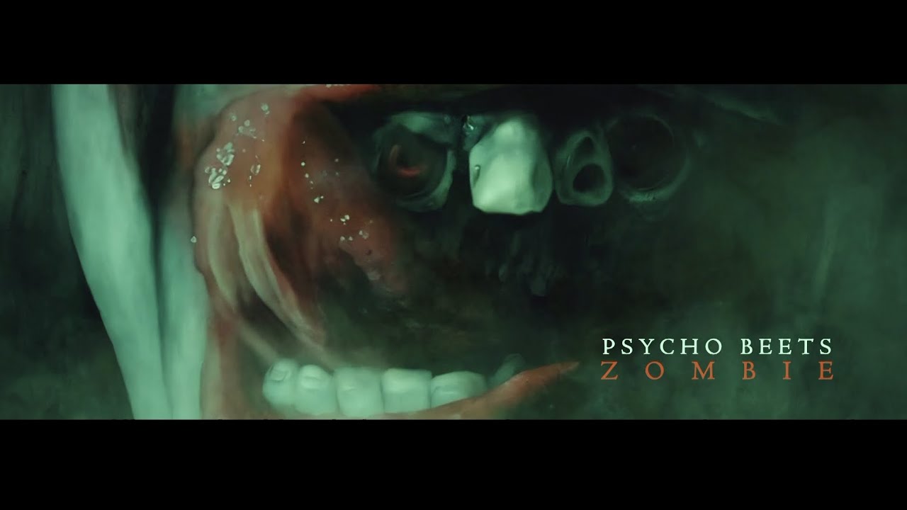 PSYCHO BEETS - Zombie (Official Video)