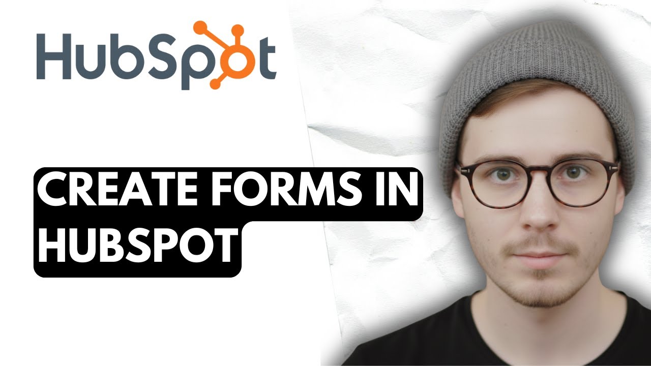 How To Create Forms In Hubspot [2026 Guide]