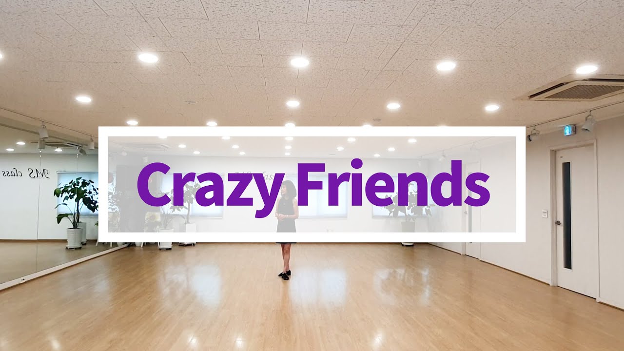 Crazy Friends Line Dance by Danny Dick& Heather Barton 2025