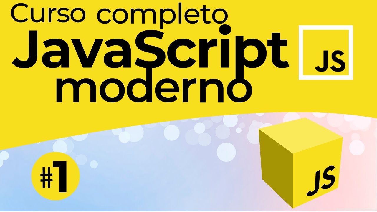 1. APRENDE JAVASCRIPT a FONDO como un PROFESIONAL Curso COMPLETO con ejemplos, actividades PRÁCTICAS