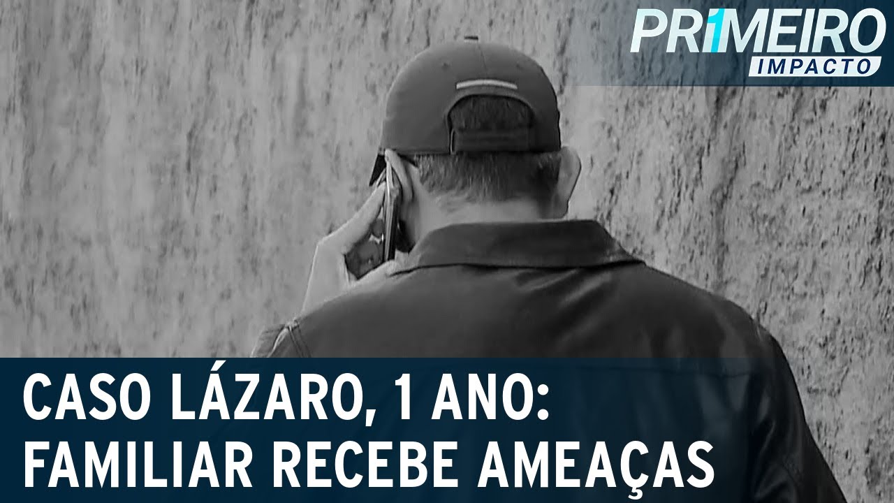 Lázaro, um ano depois: família de mortos recebe novas ameaças | Primeiro Impacto (10/06/22)