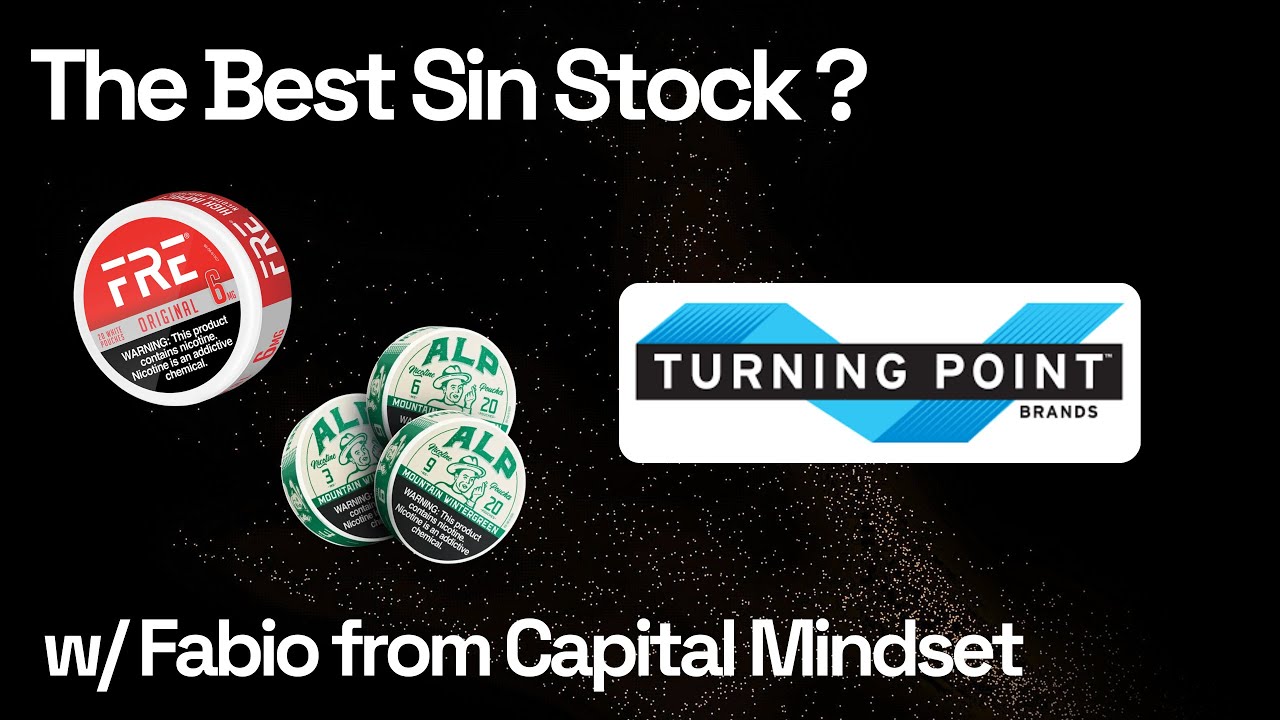Fund Manager Tells Us Why Turning Point Brands Is The BEST Nicotine Stock To Buy Today $TPB -PODCAST