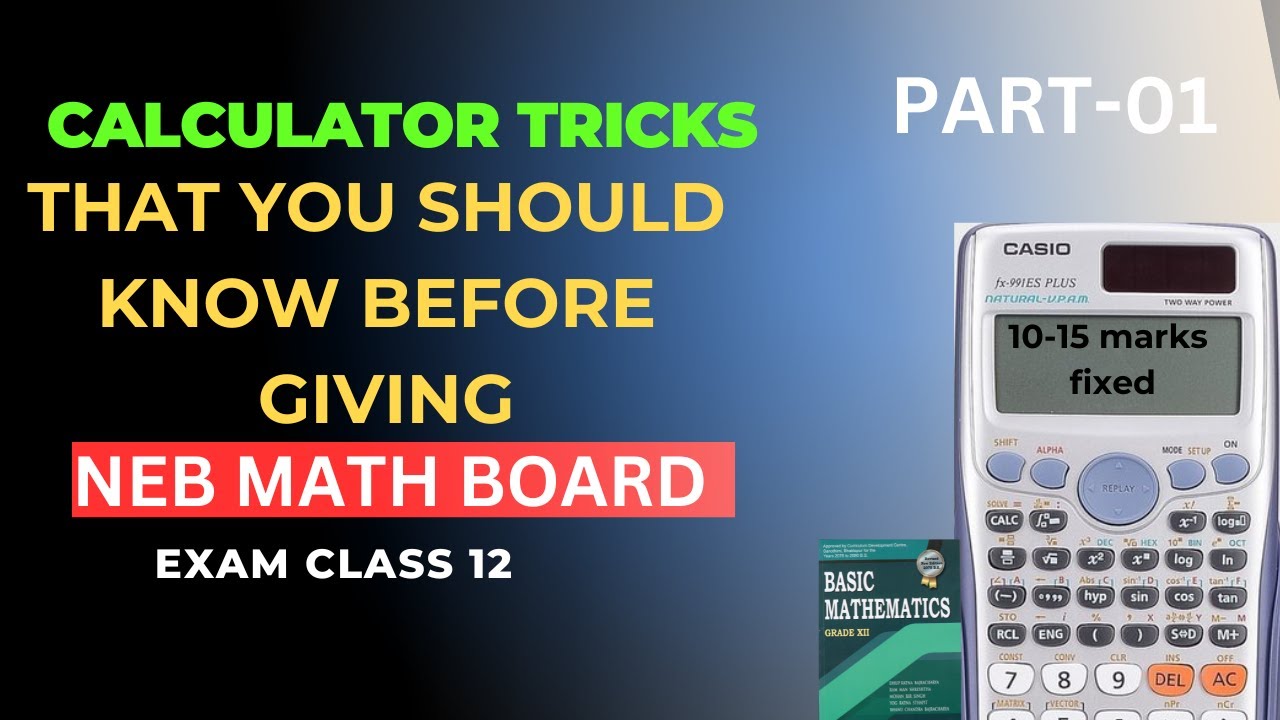 CALCUALTOR TRICKS THAT YOU SHOULD KNOW BEFORE NEB  MATH BOARD EXAM CLASS 12#mathematics #nebboard