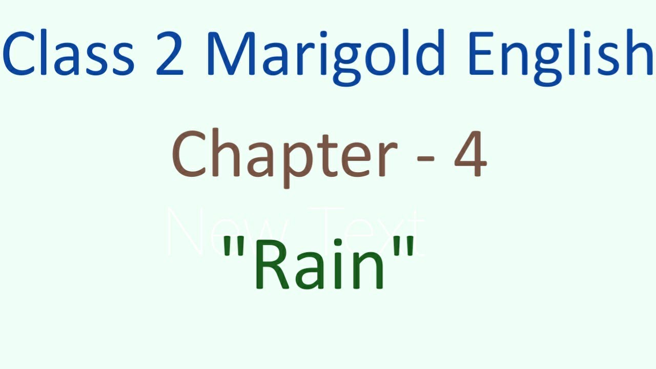 Class 2 marigold English textbook chapter - 4 Rain Counting Clouds cbse ncert poem