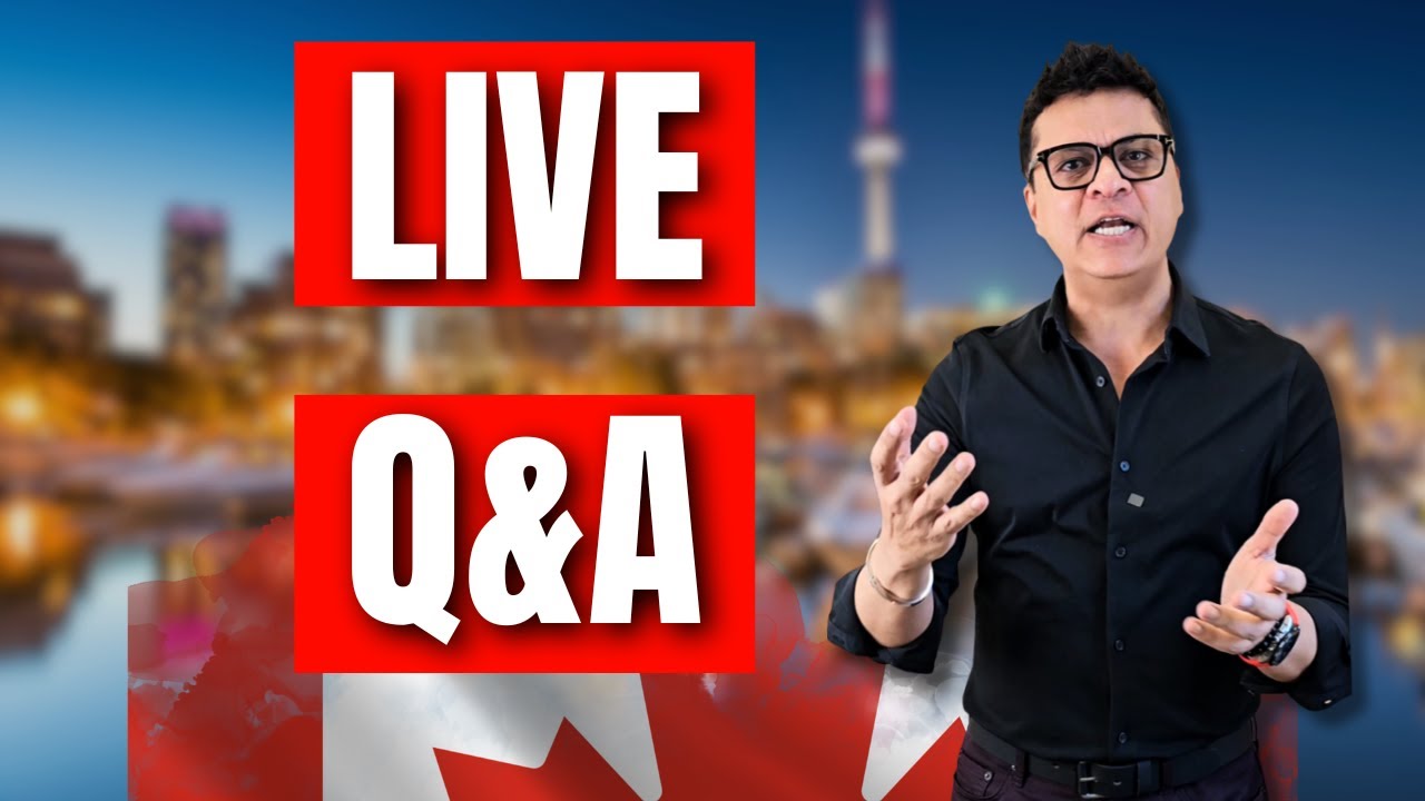 Join me for a session of Live Q&A | #CanadianImmigration