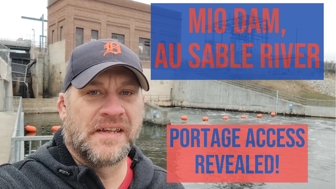 Mio Dam Portage ACCESS of the Au Sable River