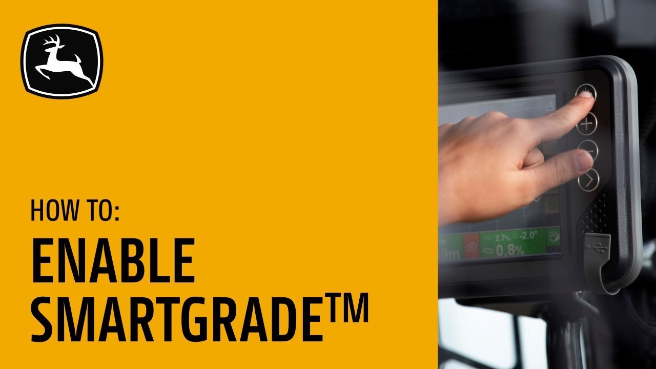 How To Enable SmartGrade™ | John Deere SmartGrade™ Motor Graders