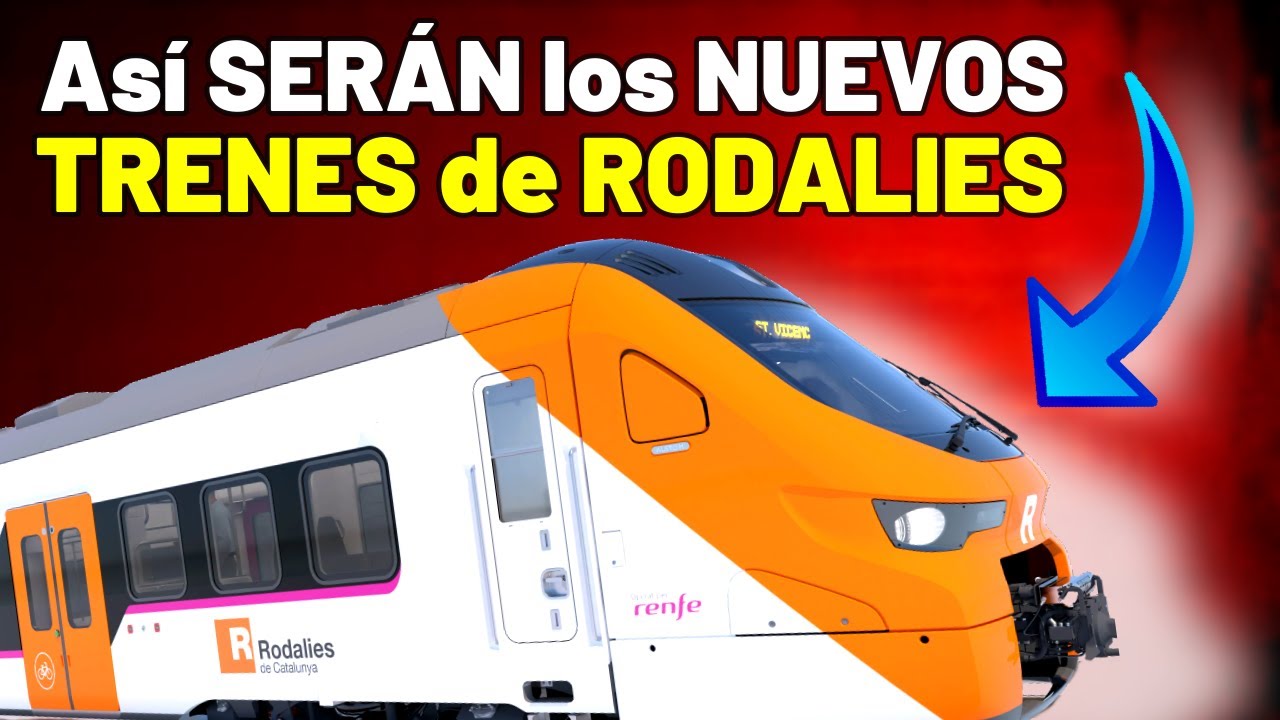 🟠 TRANSPORTES Ense&ntilde;a C&oacute;mo Ser&aacute;n los NUEVOS TRENES DE RODALIES de ALSTOM 🟠 Pruebas y Calendario