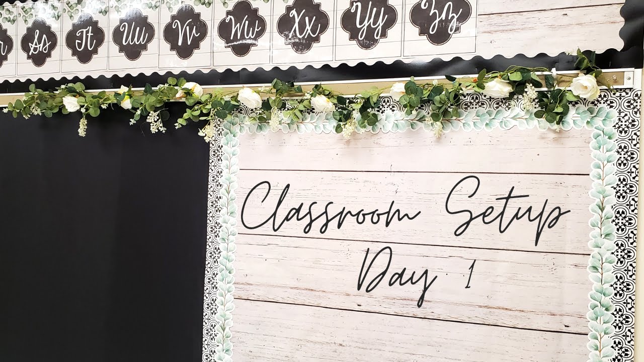 CLASSROOM SETUP | DAY 1: THIRD GRADE