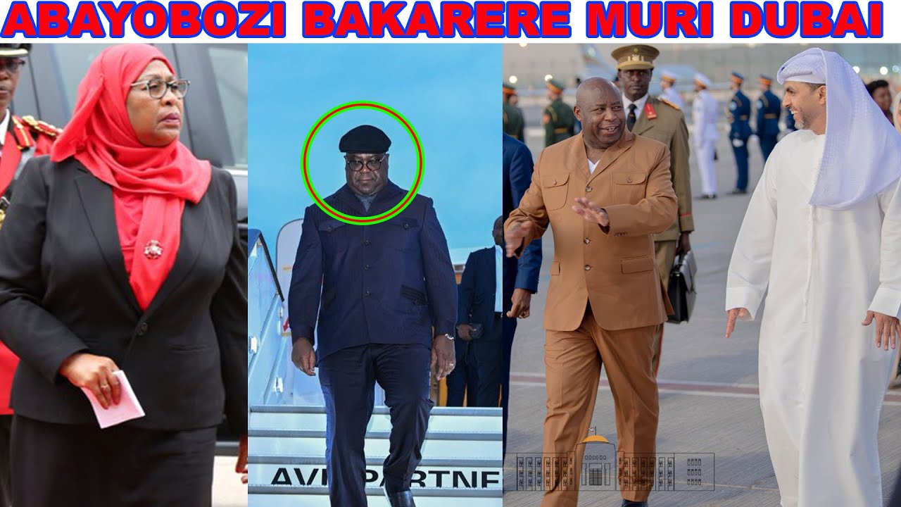 DUBAI HABAYE IKI CYAHURUJE ABAPEREZIDA BOSE BO MUKARERE?