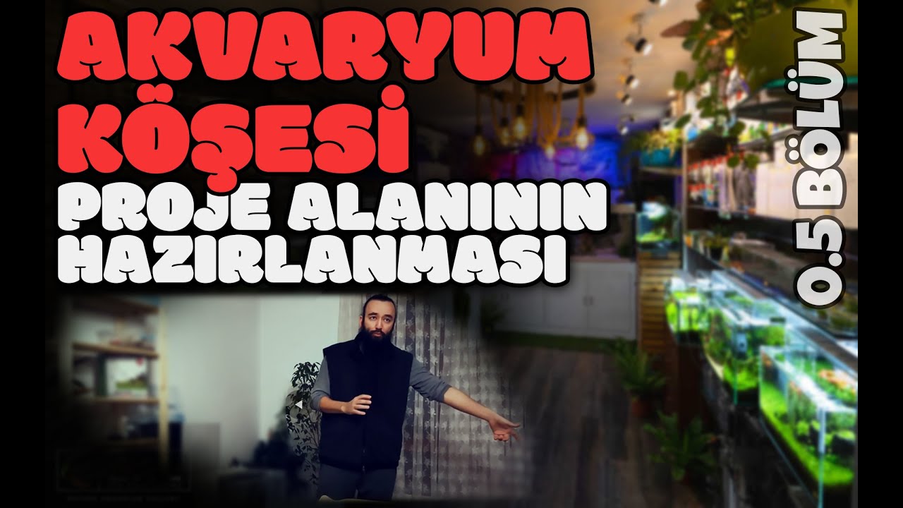 Akvaryum Köşesi Kurulumu - 0.5 Bölüm | Köşenin Hazırlanması