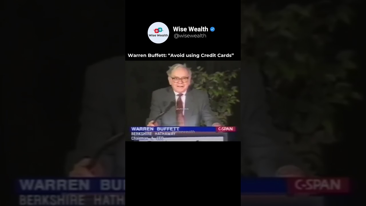 Warren Buffett - Avoid Credit Cards!