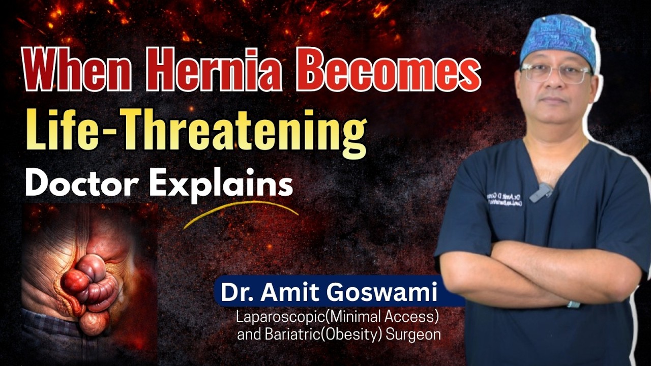 When Hernia Becomes Life-Threatening | Hernia Warning Signs